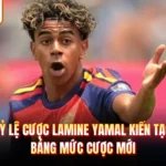 Tỷ Lệ Cược Lamine Yamal Kiến Tạo - Bảng Mức Cược Mới